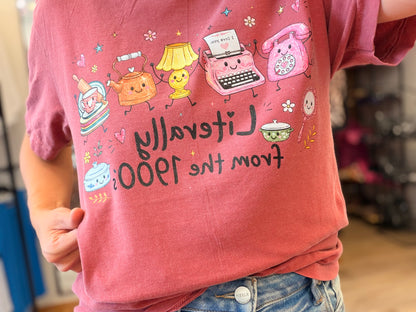 Literally From The 1900's Vintage Tee